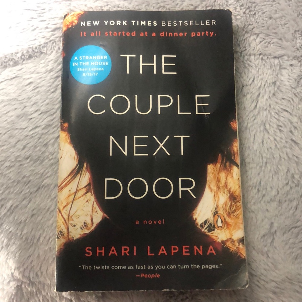 “ The couple next door”  a Novel by Shari Lapena
